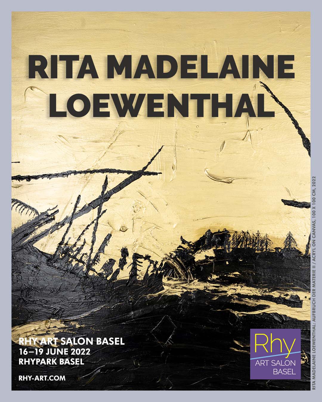 Rita Madelaine Loewenthal at Rhy Art Salon Basel 2022